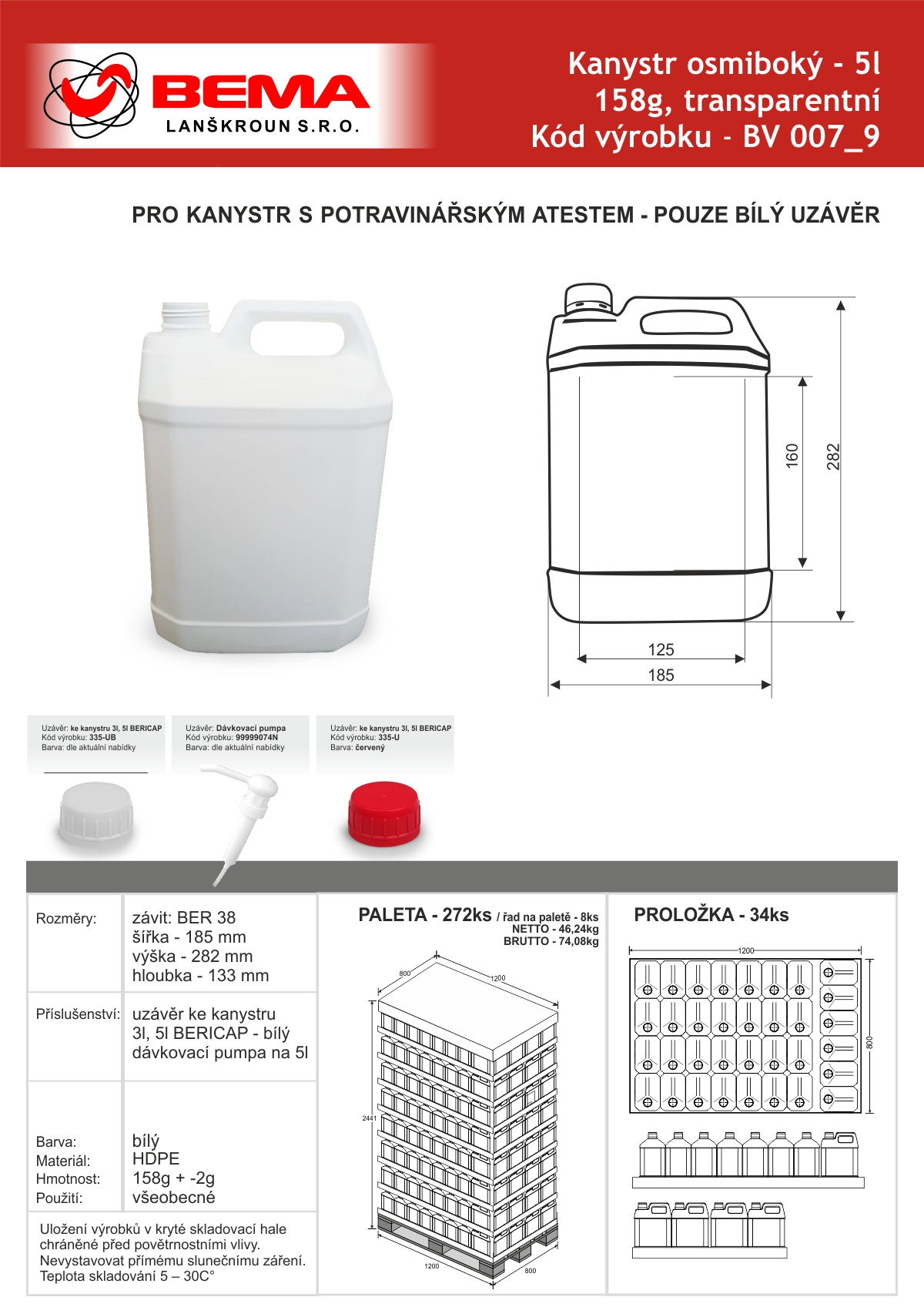 BV 007_9 kanystr 5l BEMA osmiboky 16-07-2025